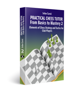 Practical Chess Tutor – From Basics to Mastery 2