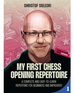 My First Chess Opening Repertoire