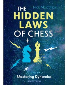 The Hidden Laws of Chess Volume 2