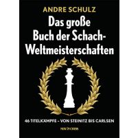 Das Grosse Buch der Schach-Weltmeisterschaften