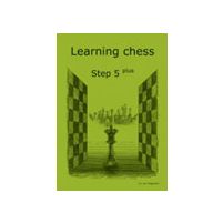 Learning Chess Workbook Step 5 Plus