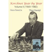 Korchnoi Year by Year: Volume II