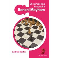 Chess Opening Repertoire: Benoni Mayhem