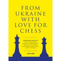 From Ukraine with Love for Chess