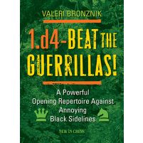 1.d4 – Beat the Guerrillas!