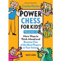 Power Chess for Kids Volume 2