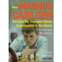 How Magnus Carlsen Became the Youngest Chess Grandmaster ...