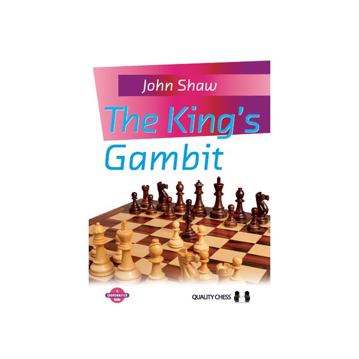 The King's Gambit: A History 