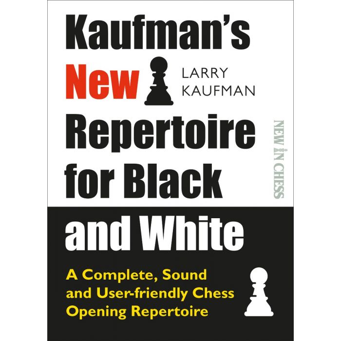 Chess Openings for Black, Explained: A Complete Repertoire