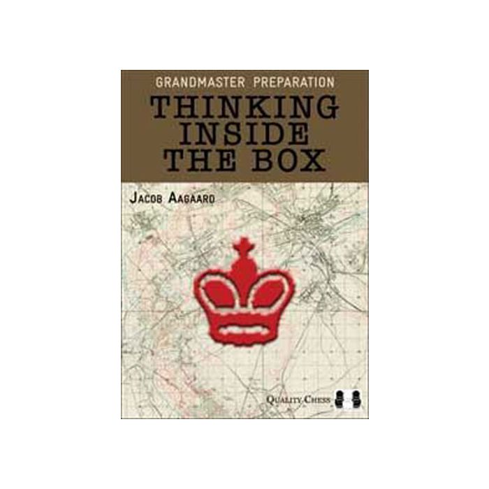 Grandmaster Preparation - Thinking Inside the Box (Hardcover)